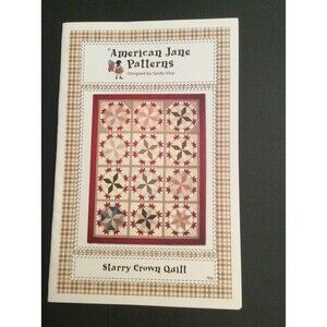 Starry Crown Quilt - American Jane Patterns B21
